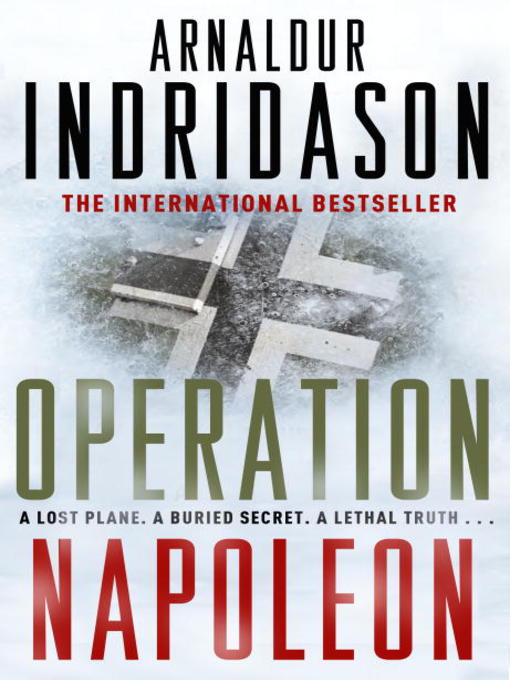 Title details for Operation Napoleon by Arnaldur Indridason - Available